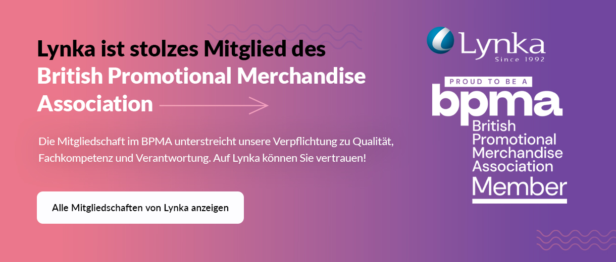 Banner von Lynka – stolzes Mitglied der British Promotional Merchandise Association (BPMA). Der Text betont Lynkas Engagement für Qualität, Fachkompetenz und Verantwortung. Rechts das BPMA-Logo und das Lynka-Logo auf violettem Hintergrund.