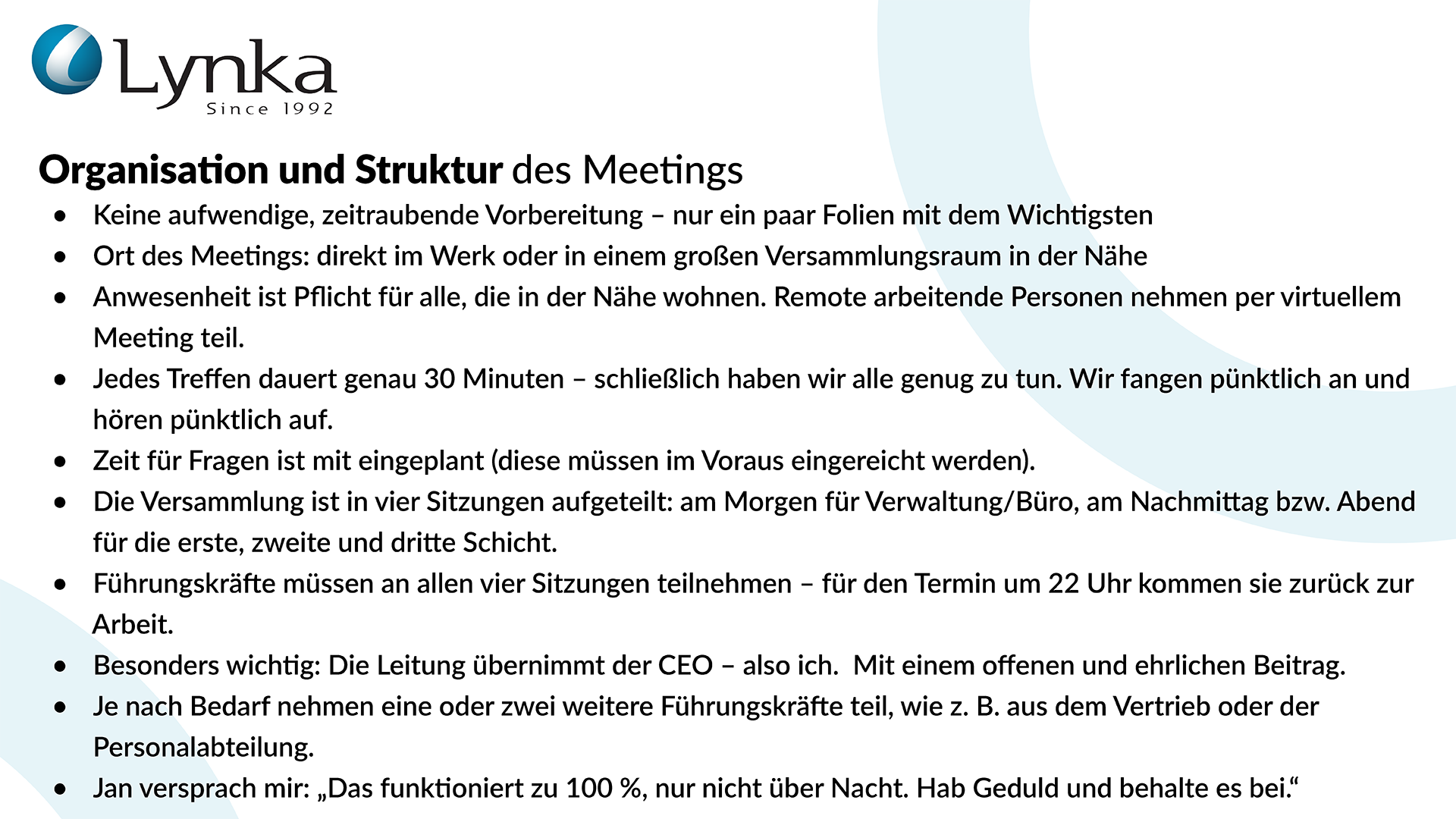 Lynka-Pr&auml;sentation mit den wichtigsten Erkenntnissen aus den viertelj&auml;hrlichen Firmenmeetings, einschlie&szlig;lich Format, Zeitplan und Teambeteiligung.