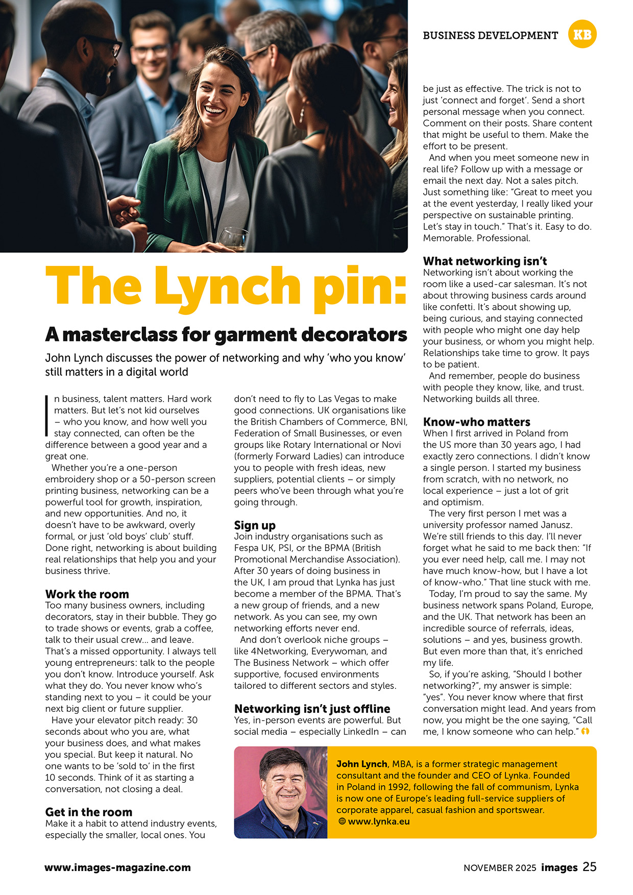 Der Artikel von Lynka-Geschäftsführer John Lynch aus der Reihe „The Lynch Pin“ über Networking und die Bedeutung persönlicher Beziehungen für das Unternehmenswachstum in der Textilveredlungsbranche, erschienen im Images Magazine, November 2025.